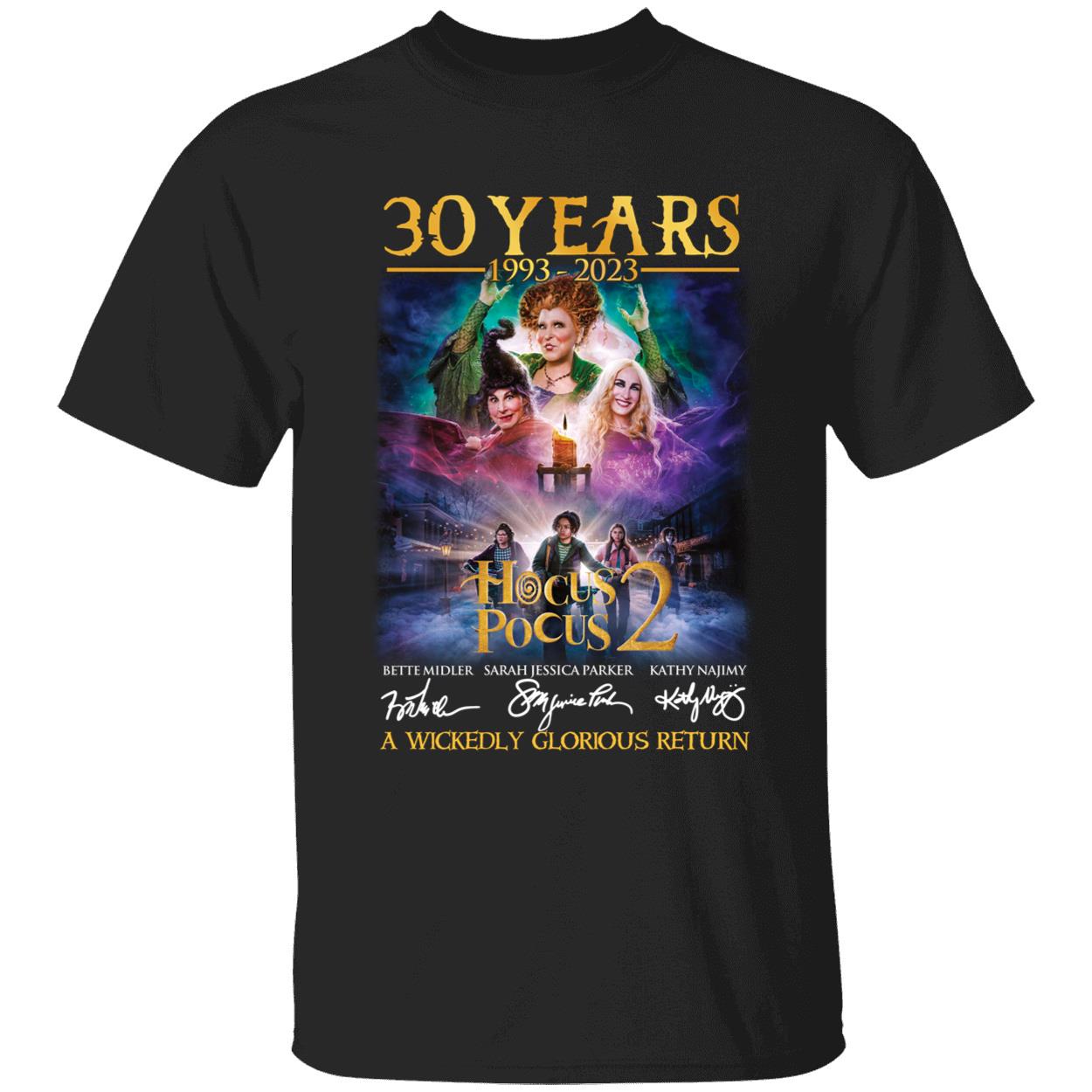 30 Years 1993 2023 Hocus Pocus 2 A Wickedly Glorious Return Shirt