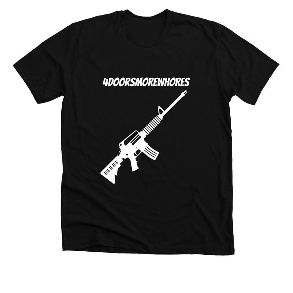 4doorsmorewhores Shirt
