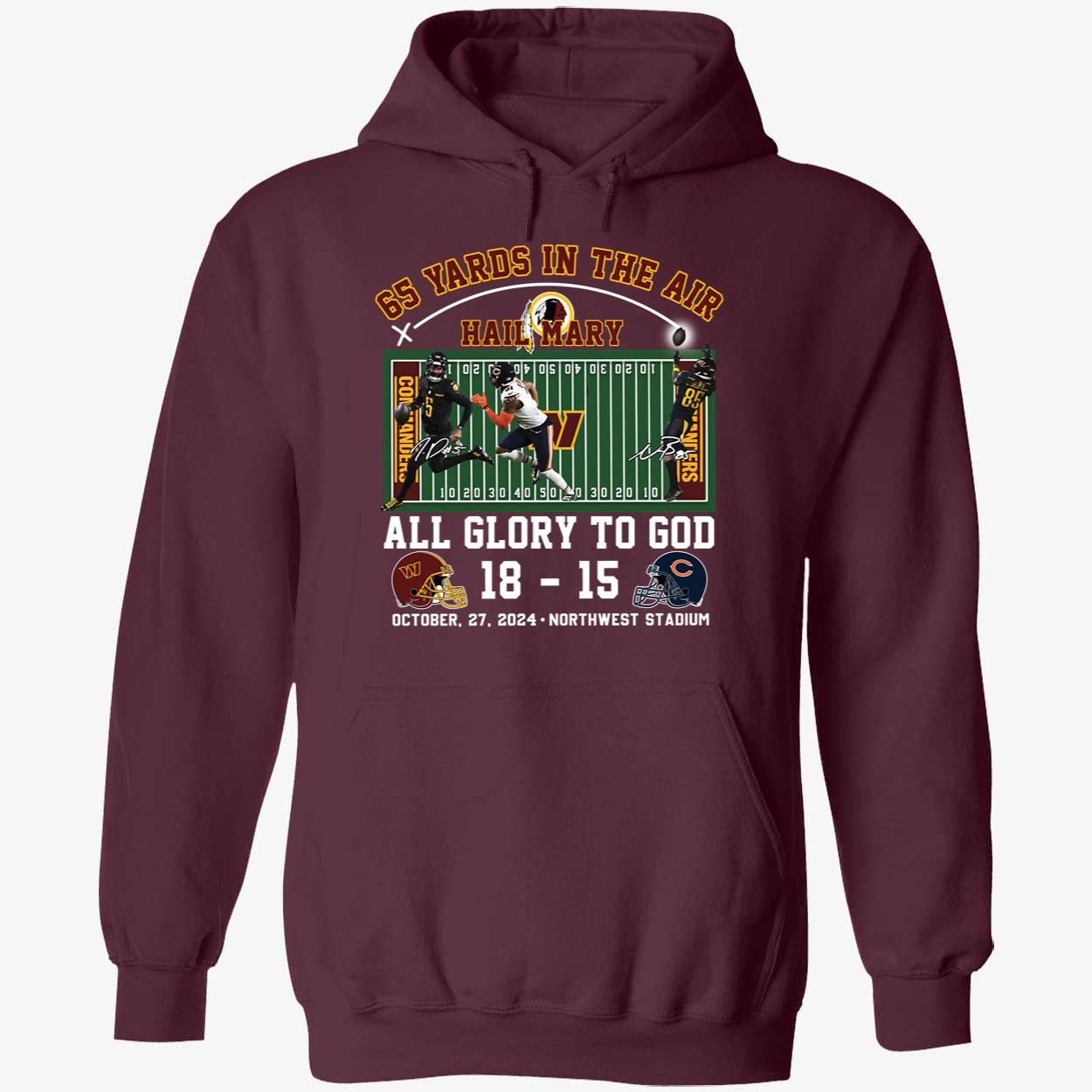 65 Yards In The Air Hail Mary All Glory To God Commanders 18 Bears 15 Shirt 2 1.jpg