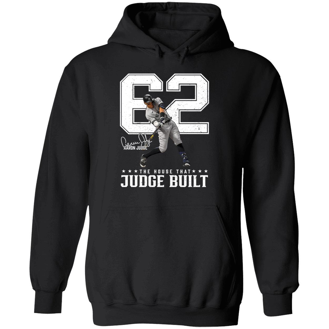 Aaron Judge 62 The House That Judge Built Signature Hoodie