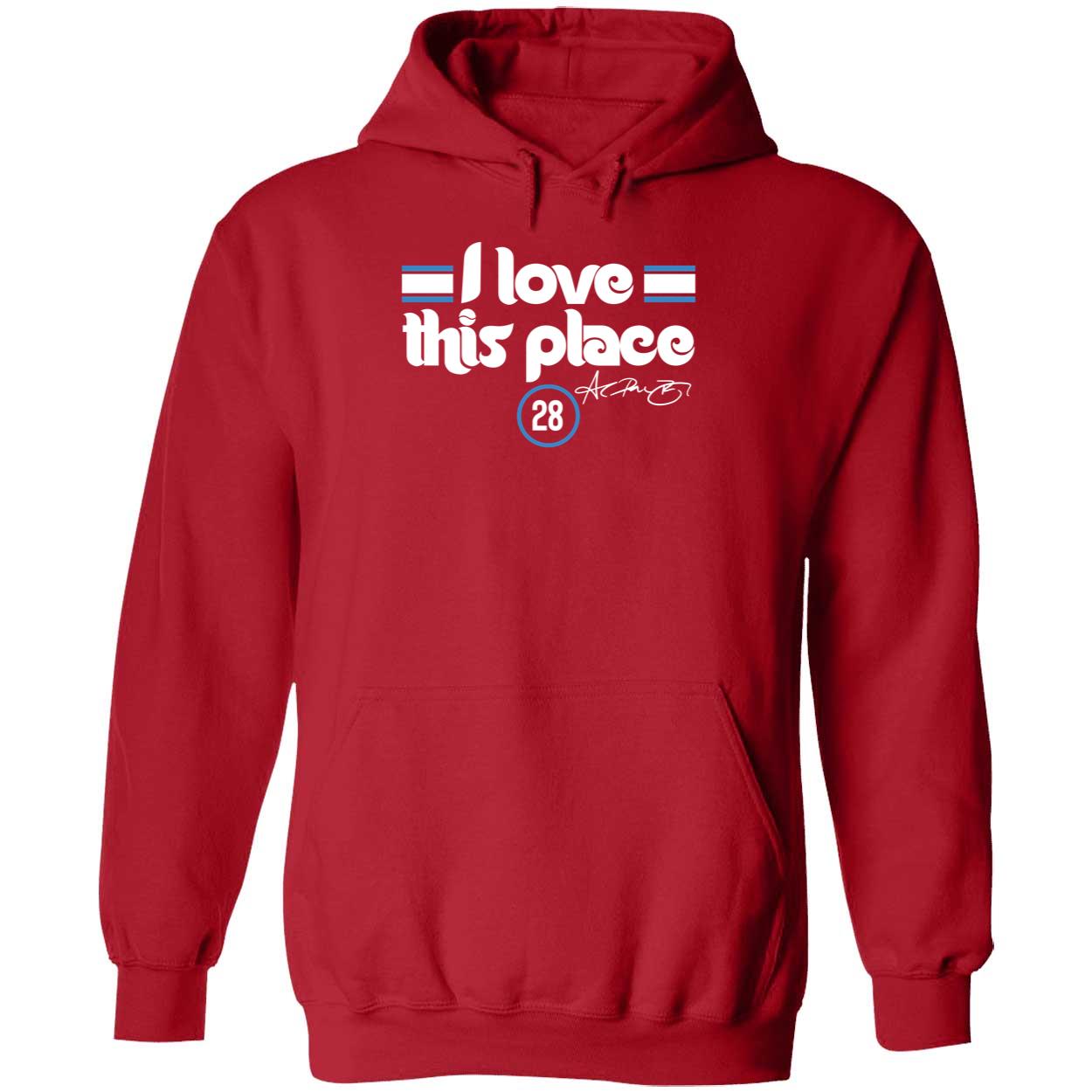 Alec Bohm I Love This Place Hoodie