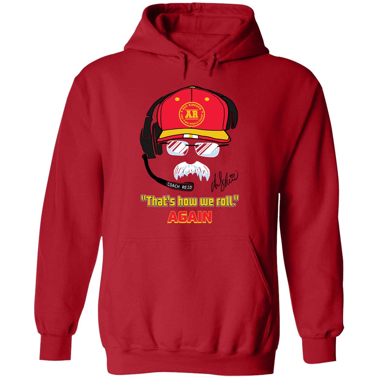 Andy Reid Frozen Mustache Thats How We Roll Shirt 2 1.jpg