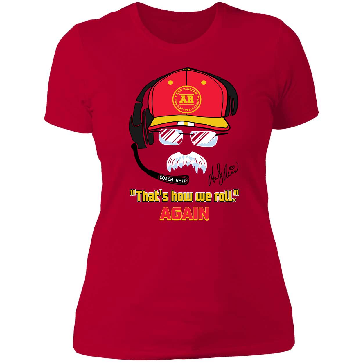 Andy Reid Frozen Mustache Thats How We Roll Shirt 6 1.jpg