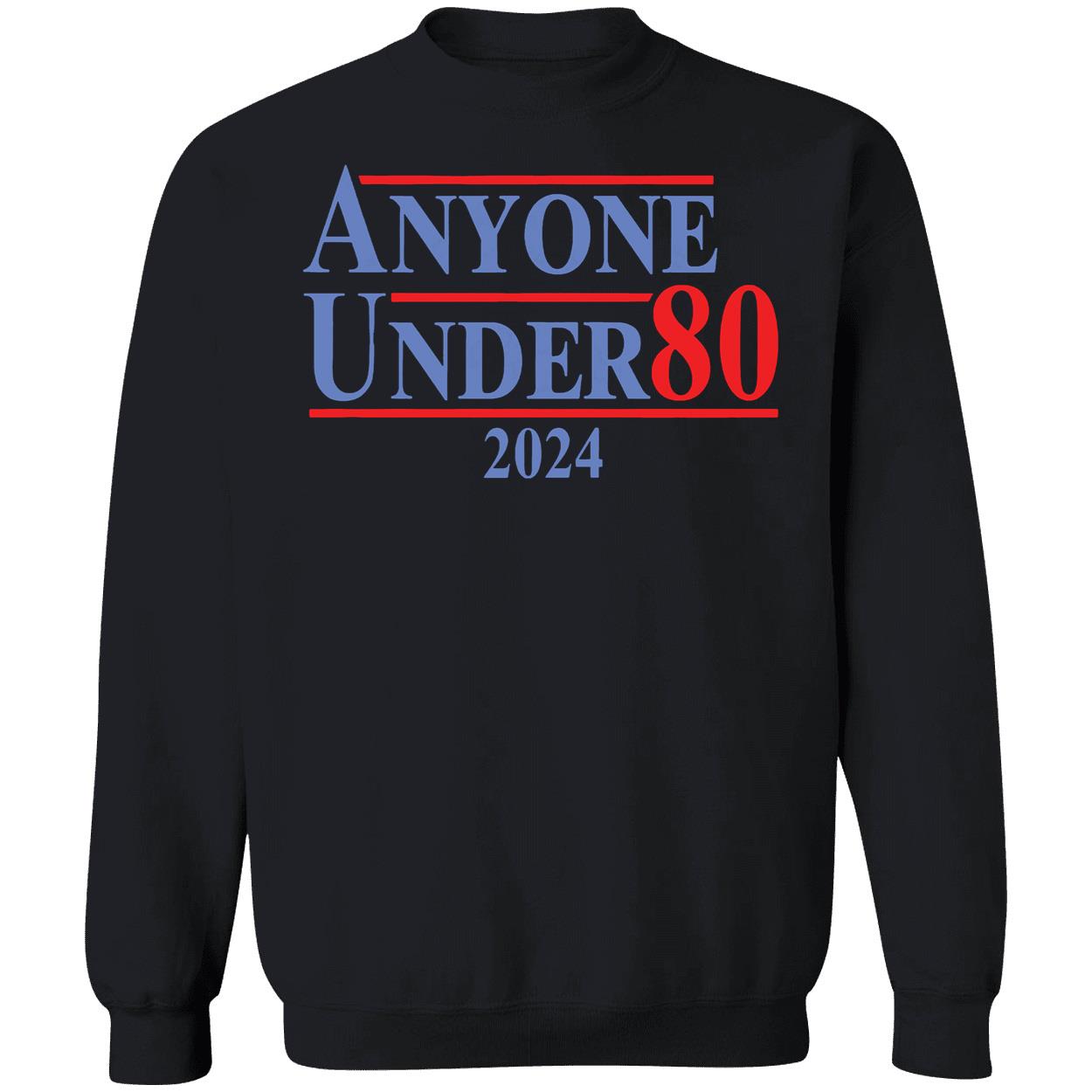 Anyone Under 80 2024 Shirt 3 1.jpg