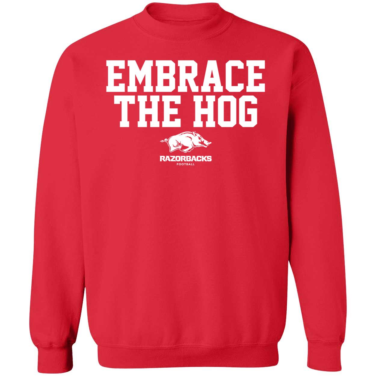Arkansas Football Embrace The Hog Shirt 3 1.jpg