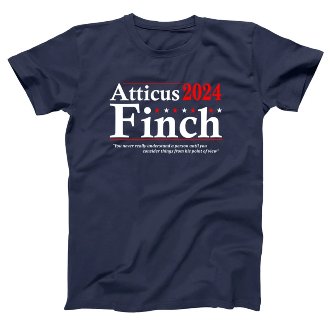 Atticus Finch 2024 You Never Really Understand A Person Shirt