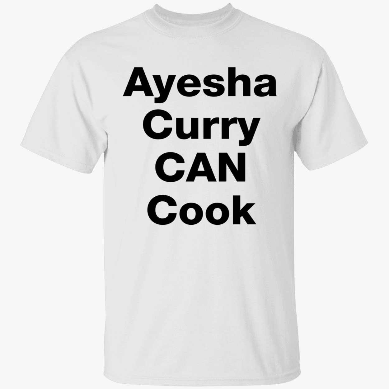 Ayesha Curry Can Cook Shirt