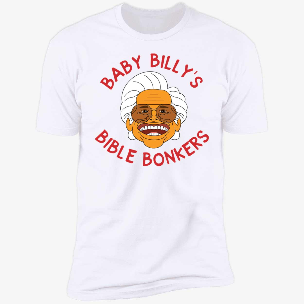 Baby Billy Bible Bonkers Shirt 5 1.jpg