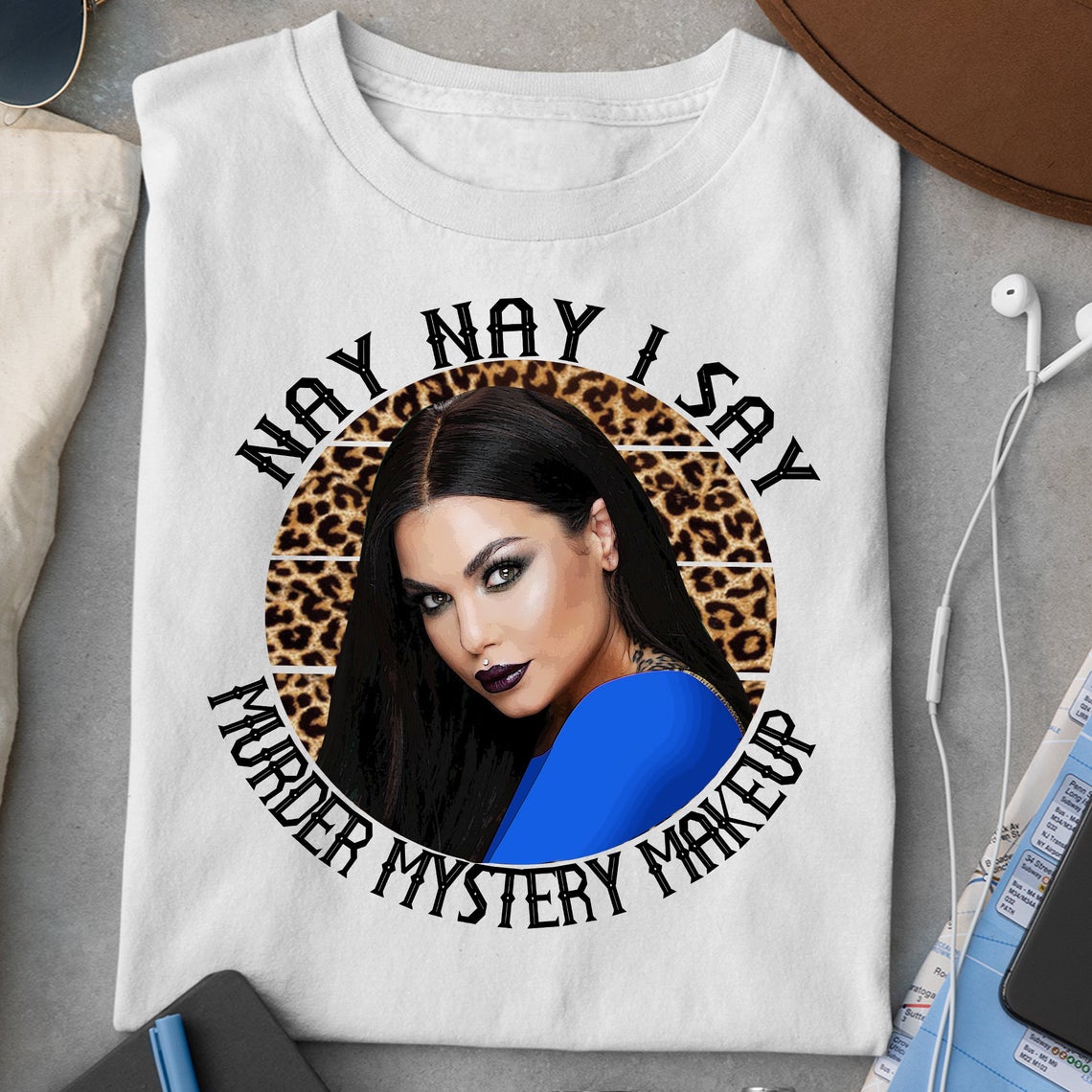 Bailey Sarian I Say SUSPISH Nay Nay I Say Murder Mystery Makeup Shirt