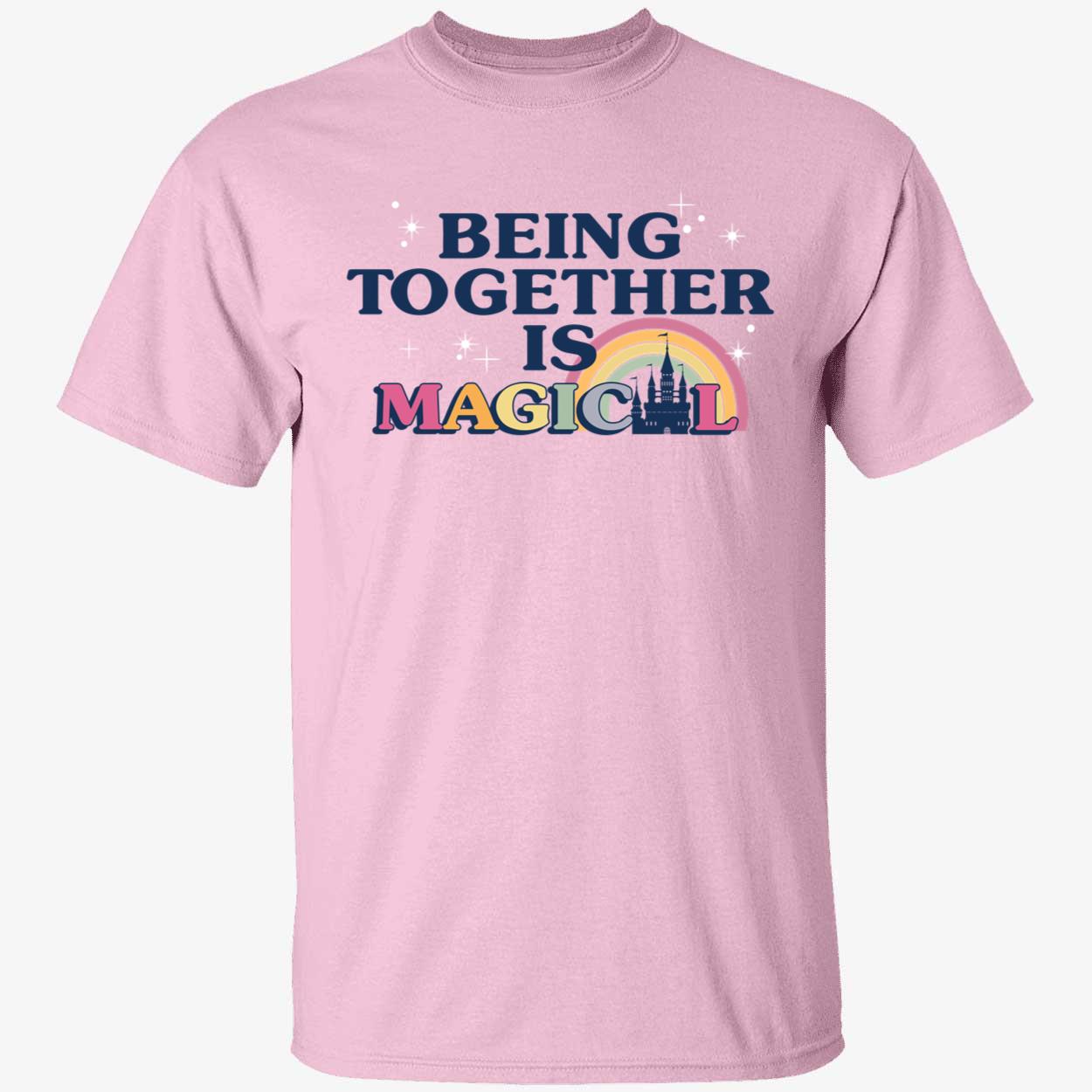 Being Together Is Magical Shirt 1 1.jpg