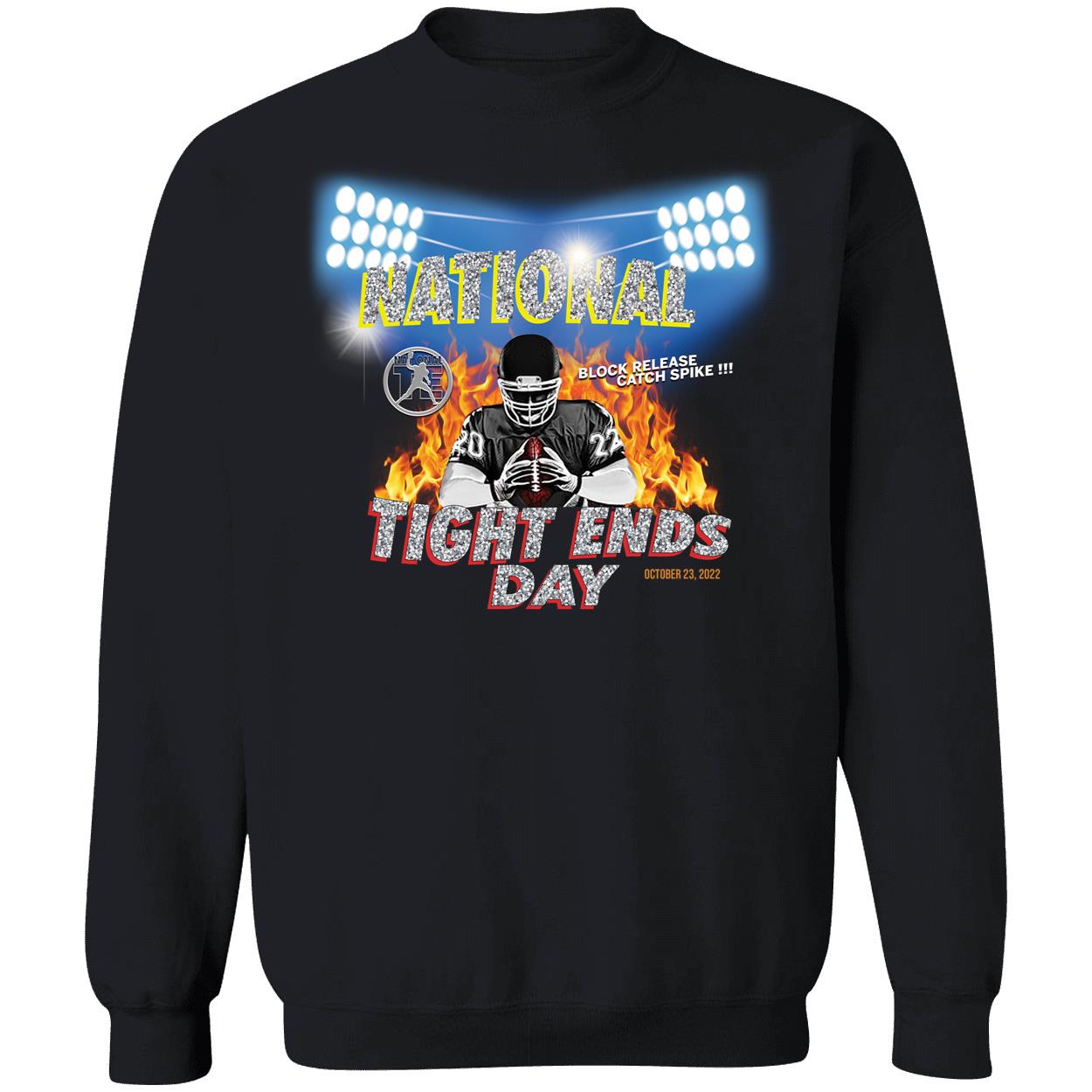 Bill Cowher National Tight End Day Sweatshirt