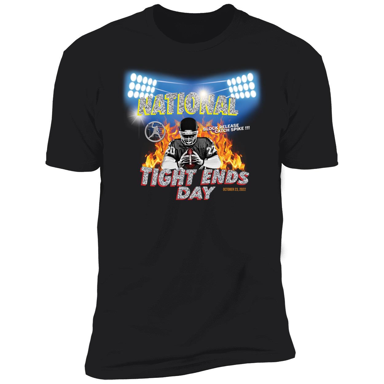 Bill Cowher National Tight End Day Premium SS T-Shirt