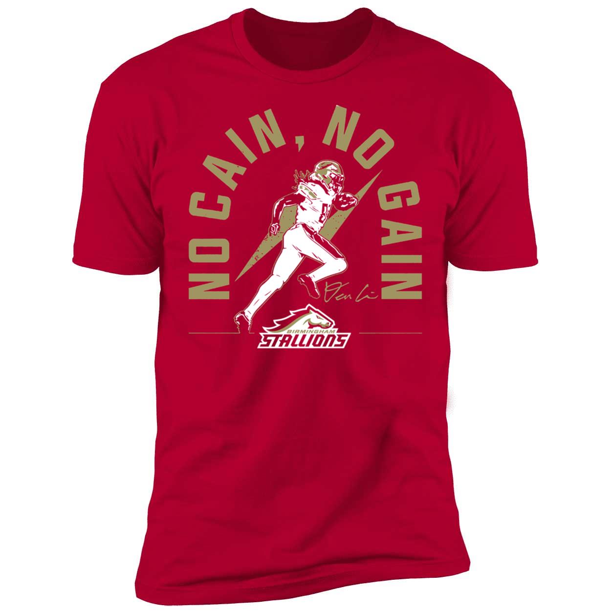 Birmingham Stallions Deon Cain No Cain No Gain Shirt 5 1.jpg