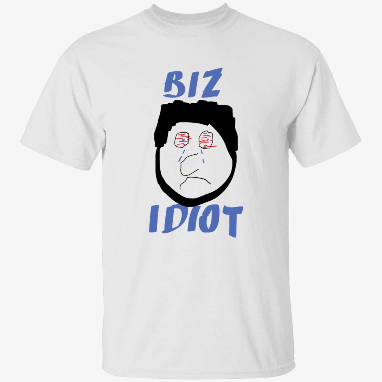 Biz Idiot Spittin Chiclets Shirt 1 1.jpg