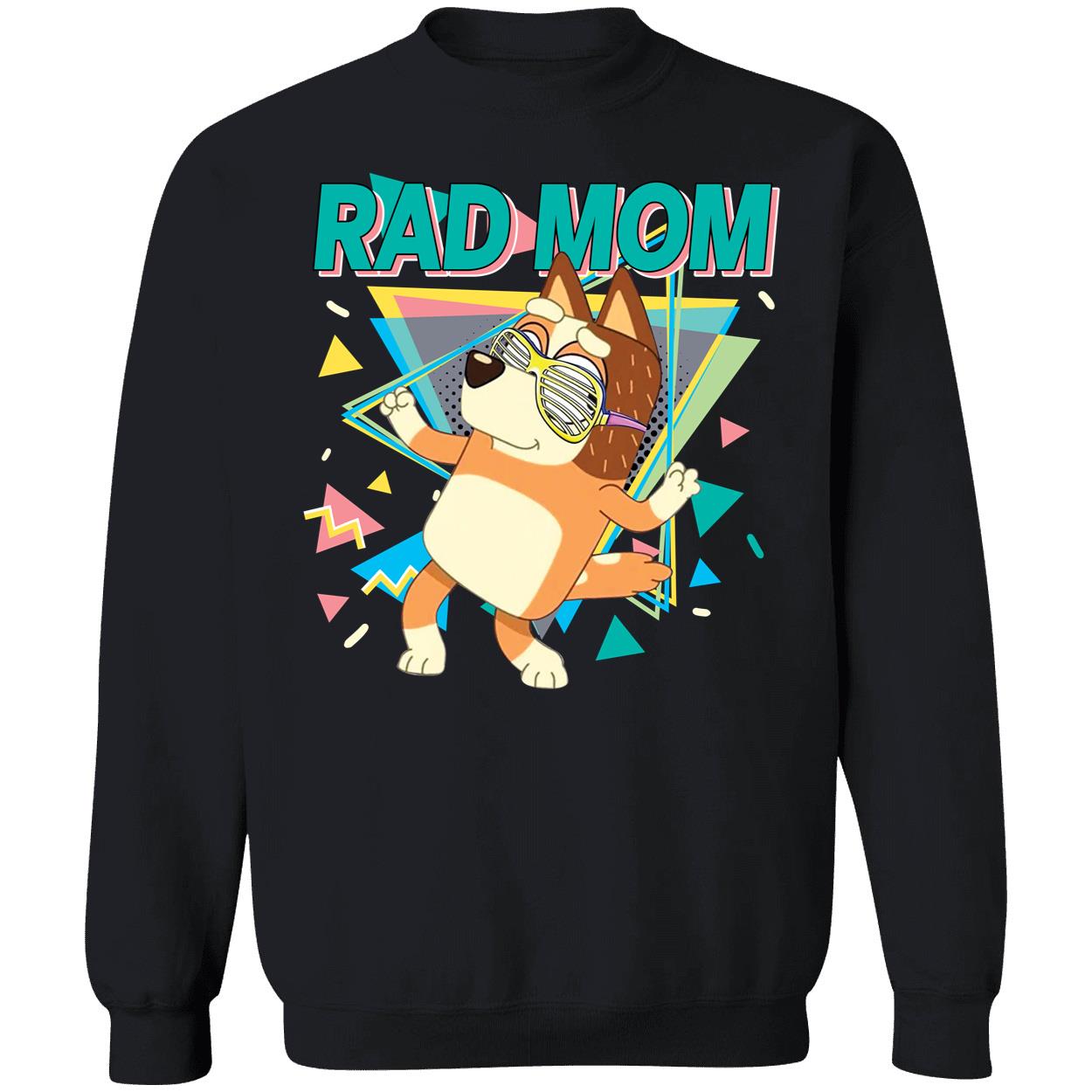 Bluey Rad Mom Shirt 3 1.jpg