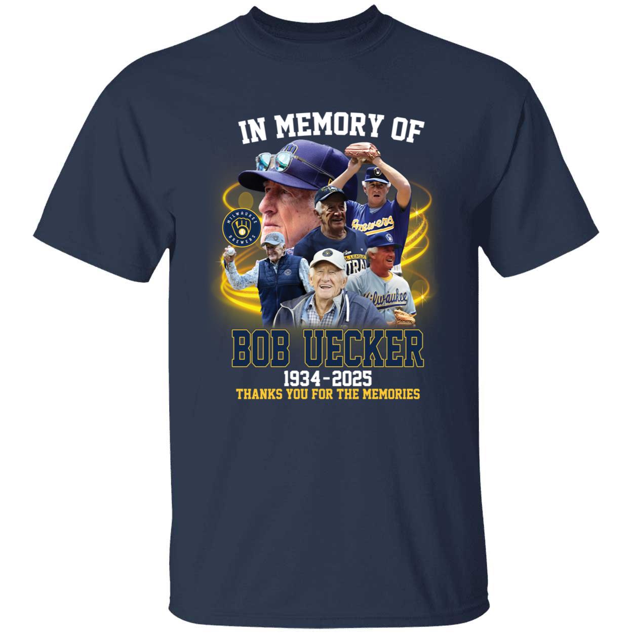 Bob Uecker In Memory Of 1934 2025 Thank You For The Memories Shirt 1 1.jpg