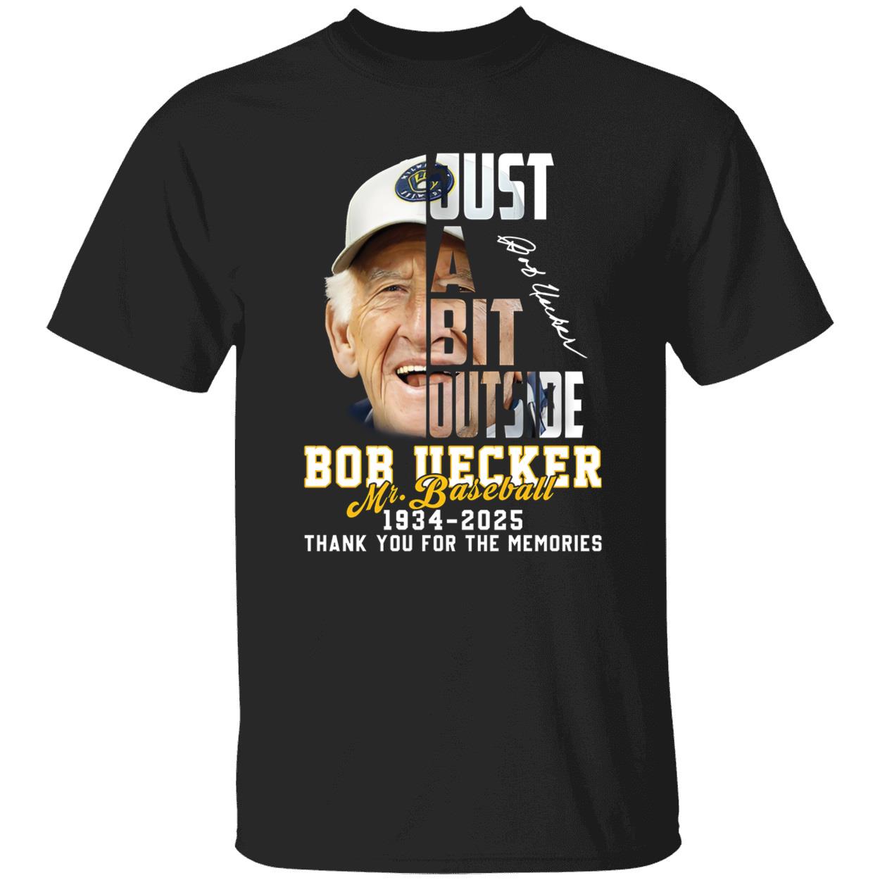 Bob Uecker Just A Bit Outside Mr Baseball 1934 2025 Shirt 1 1.jpg