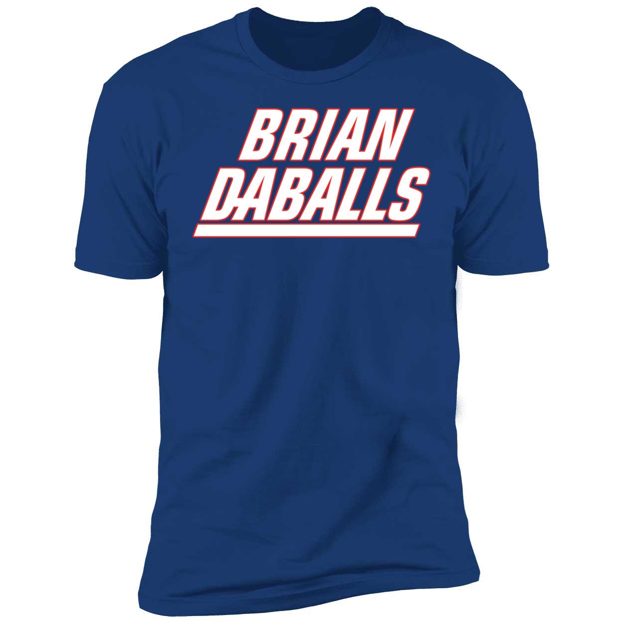 Brian Daballs Premium SS T-Shirt