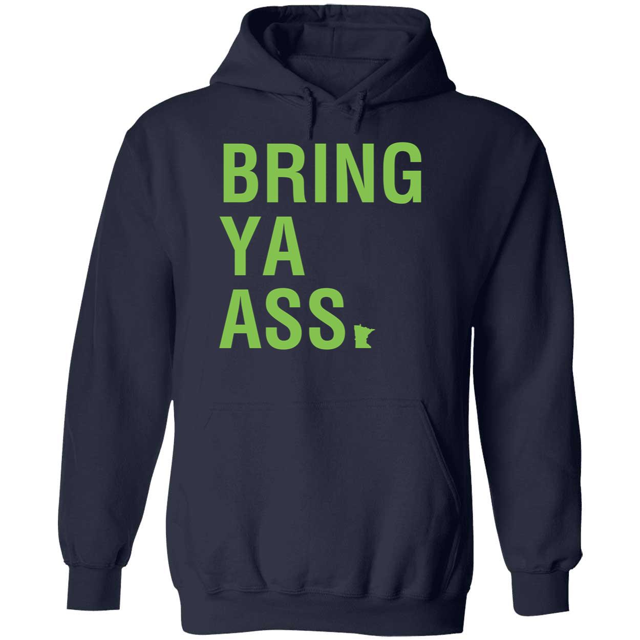 Bring Ya Ass Shirt 2 1.jpg