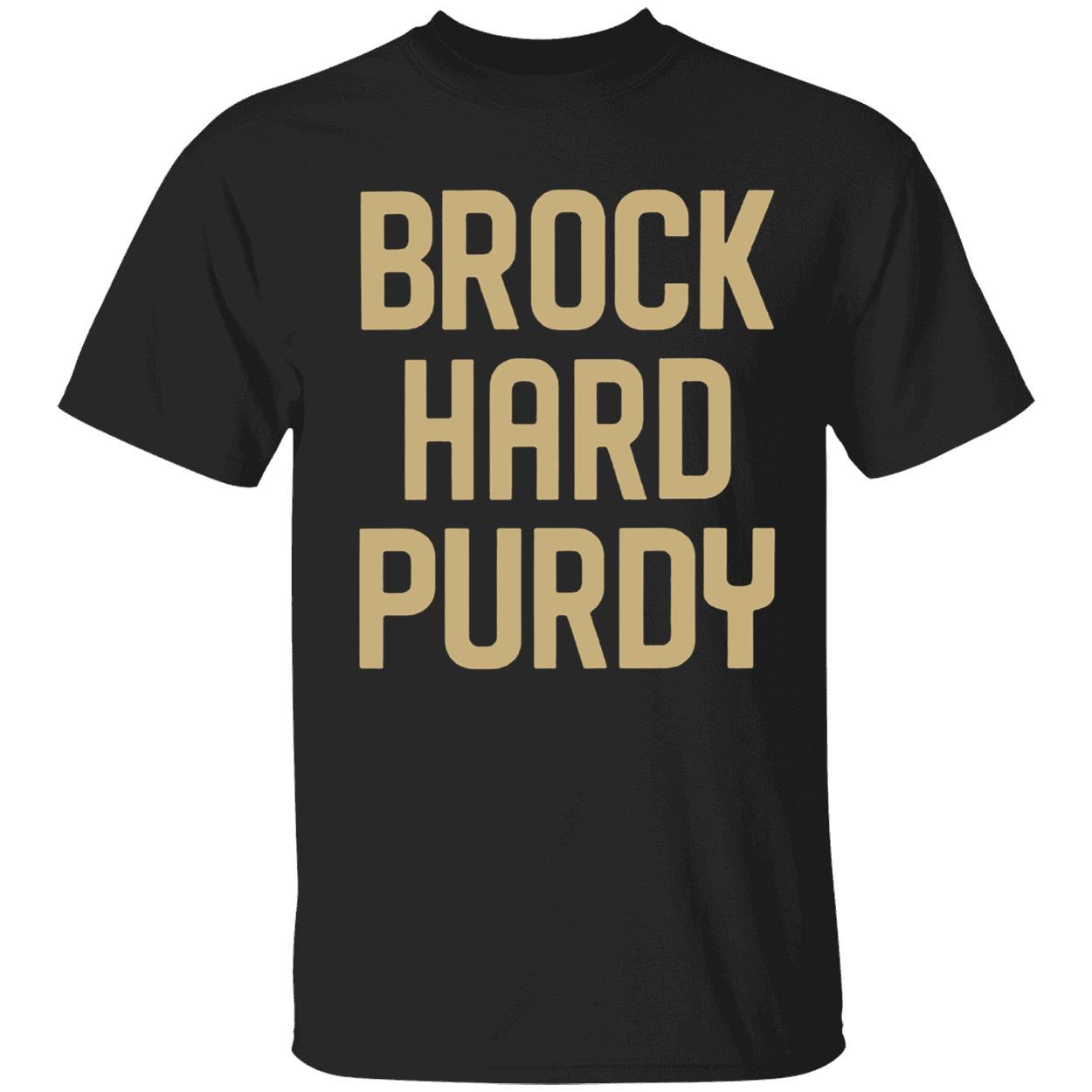 Brock Hard Purdy Shirt 1 1.jpg