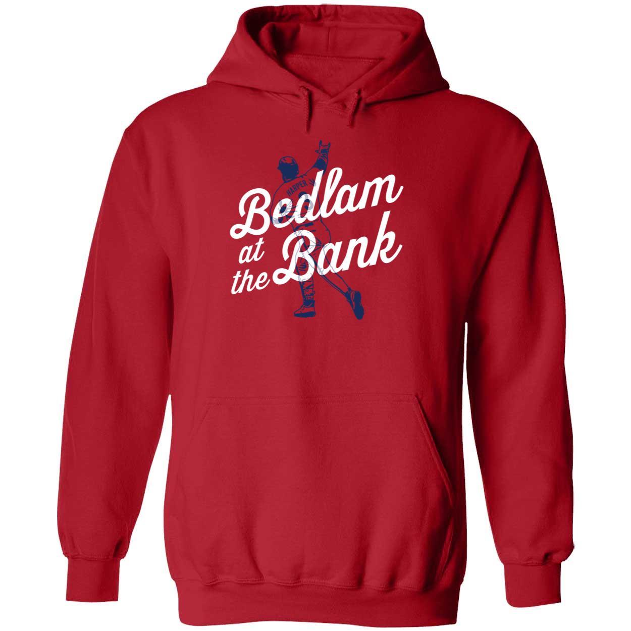 Bryce Harper Bedlam At The Bank Hoodie