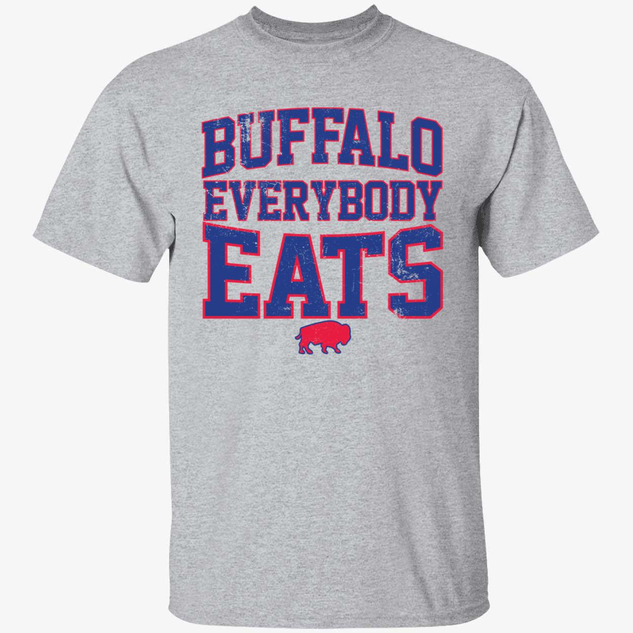 Buffalo Everybody Eats Shirt