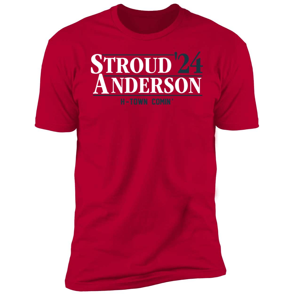 C J Stroud Will Anderson Jr 24 H town Comin Shirt 5 1.jpg