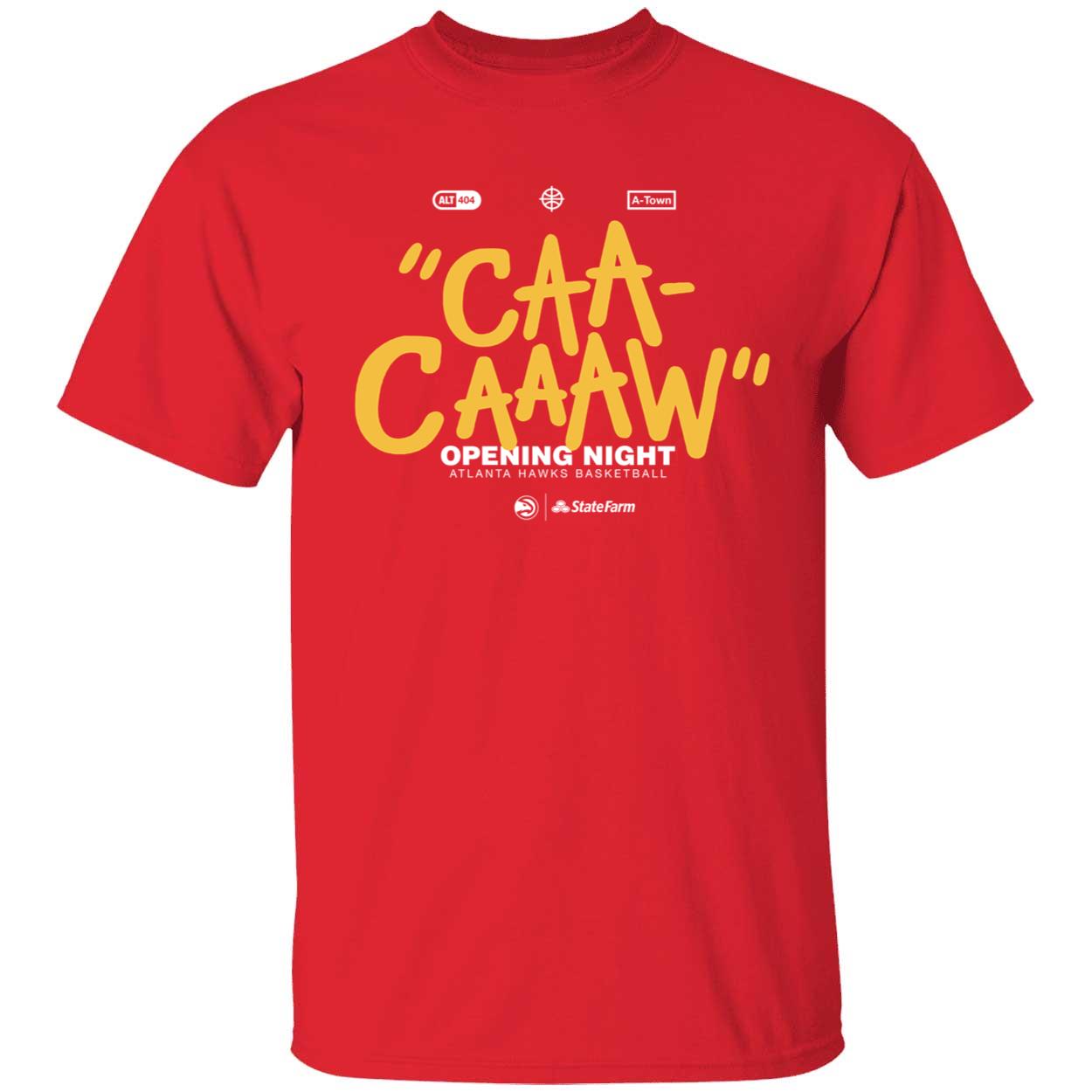 Caa Caaaw Opening Night Atlanta Hawks Shirt 1 1.jpg