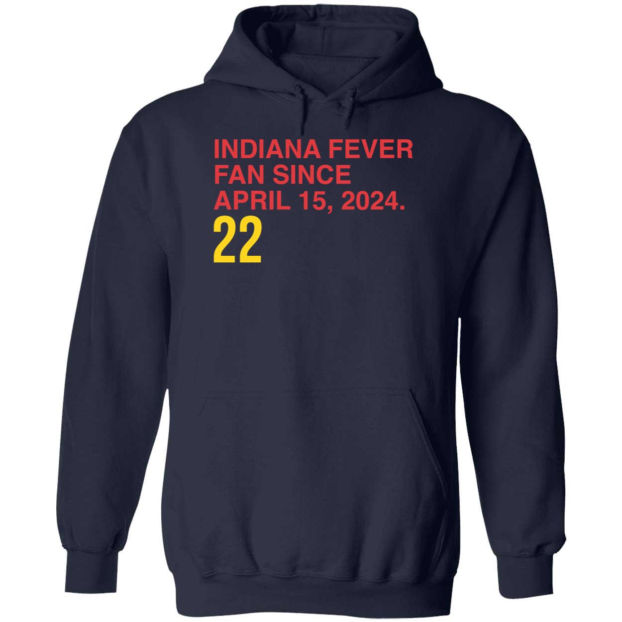 Caitlin Clark Indiana Fever Fan Since April 15 2024 Shirt 2 1.jpg