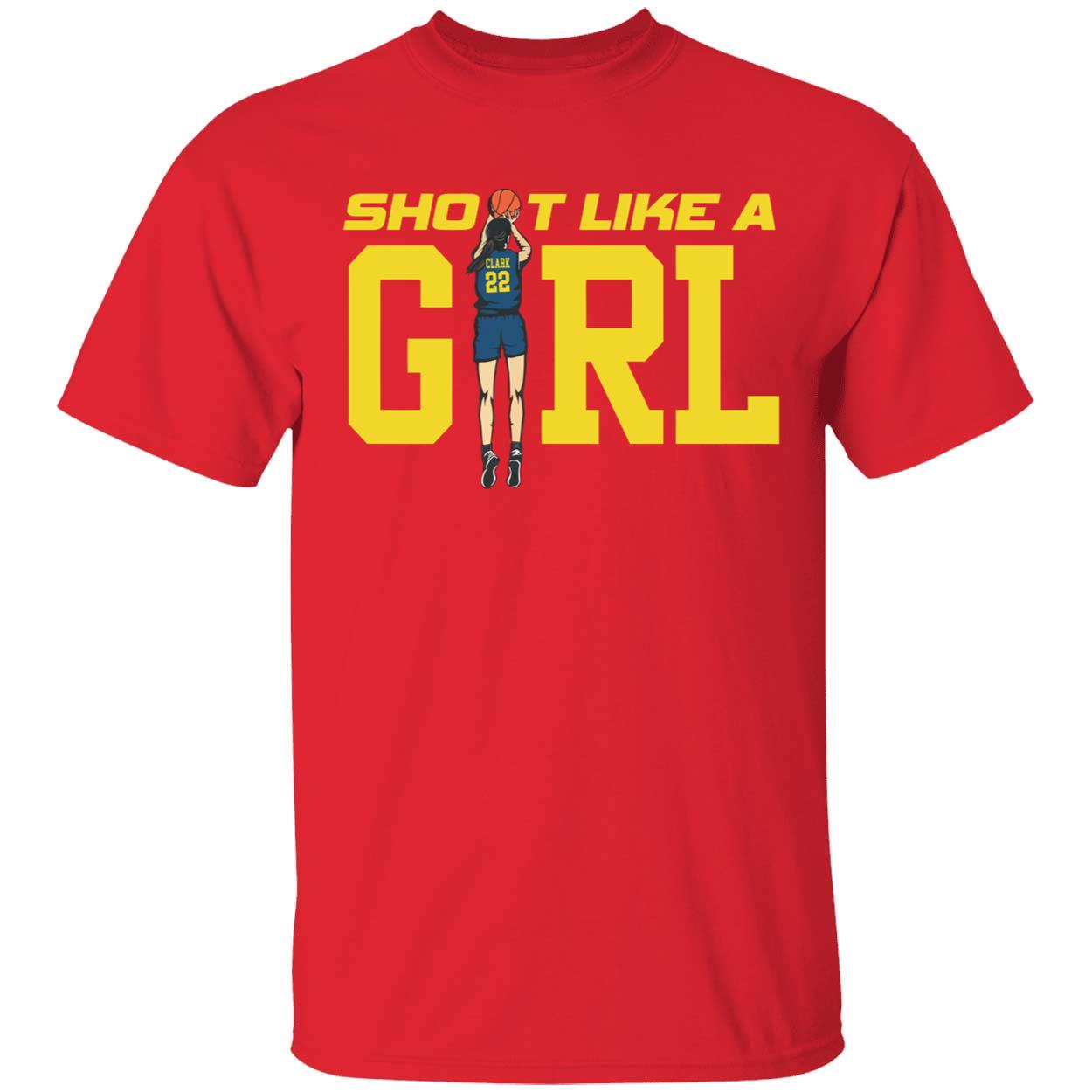 Caitlin Clark Shoot Like A Girl Shirt 1 1.jpg
