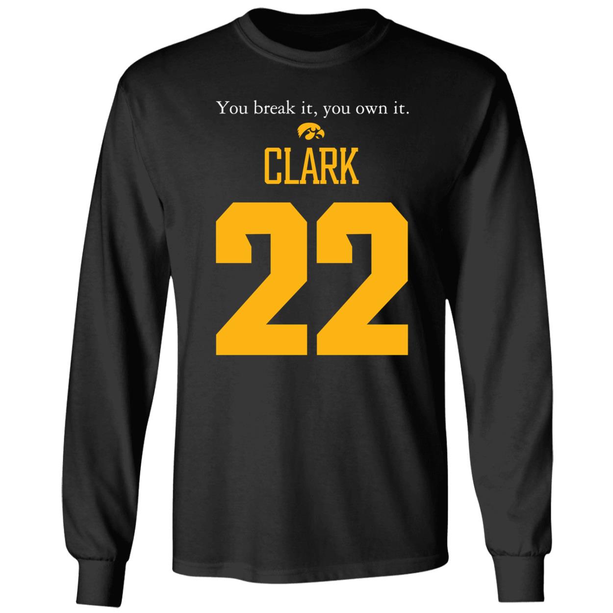 Caitlin Clark You Break It You Own It Shirt 4 1.jpg