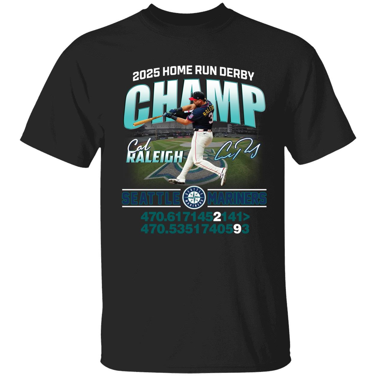 Cal Raleigh 2025 Home Run Derby Champ Seattle Mariners Shirt 1 1.jpg