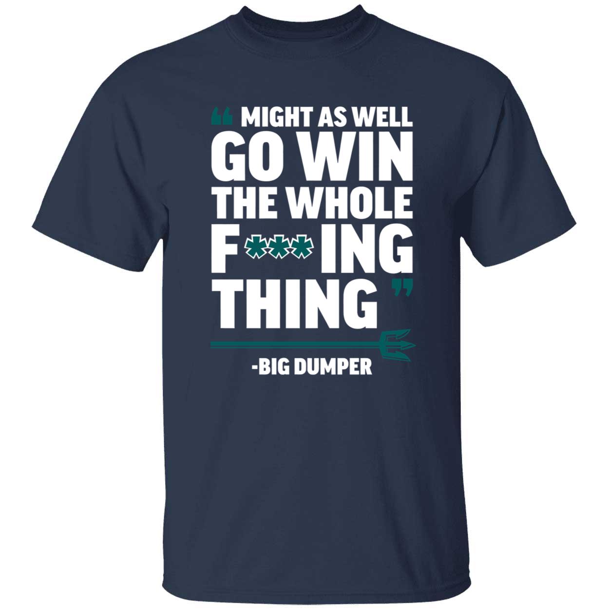 Cal Raleigh Might As Well Go Win The Whole F Thing Shirt 1 1.jpg