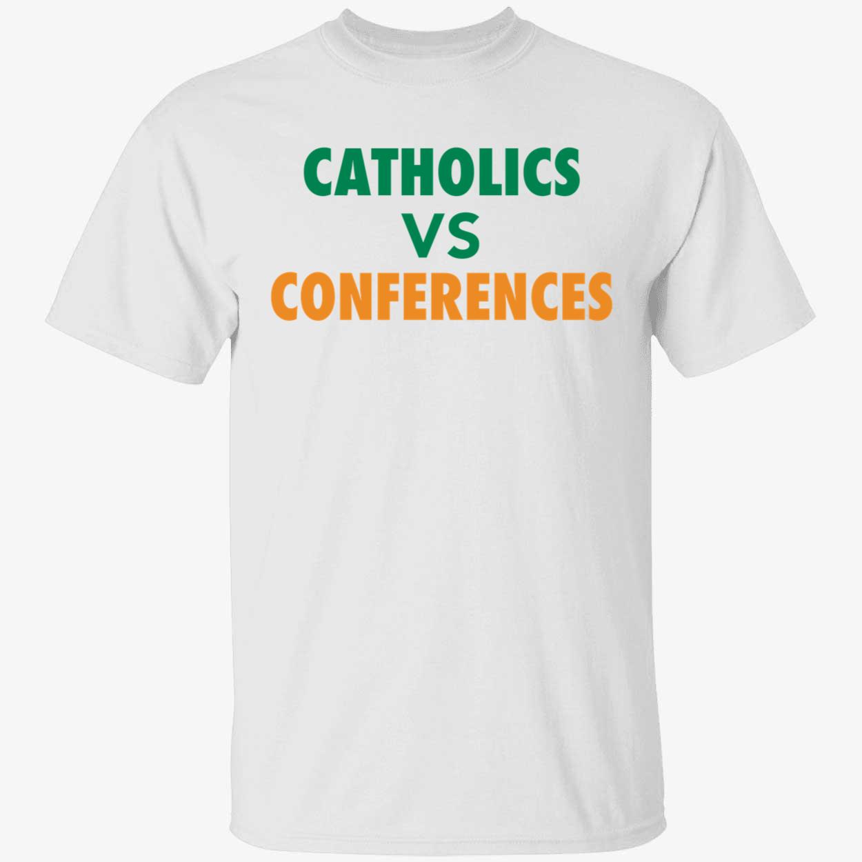 Catholics Vs Conference Shirt 1 1.jpg