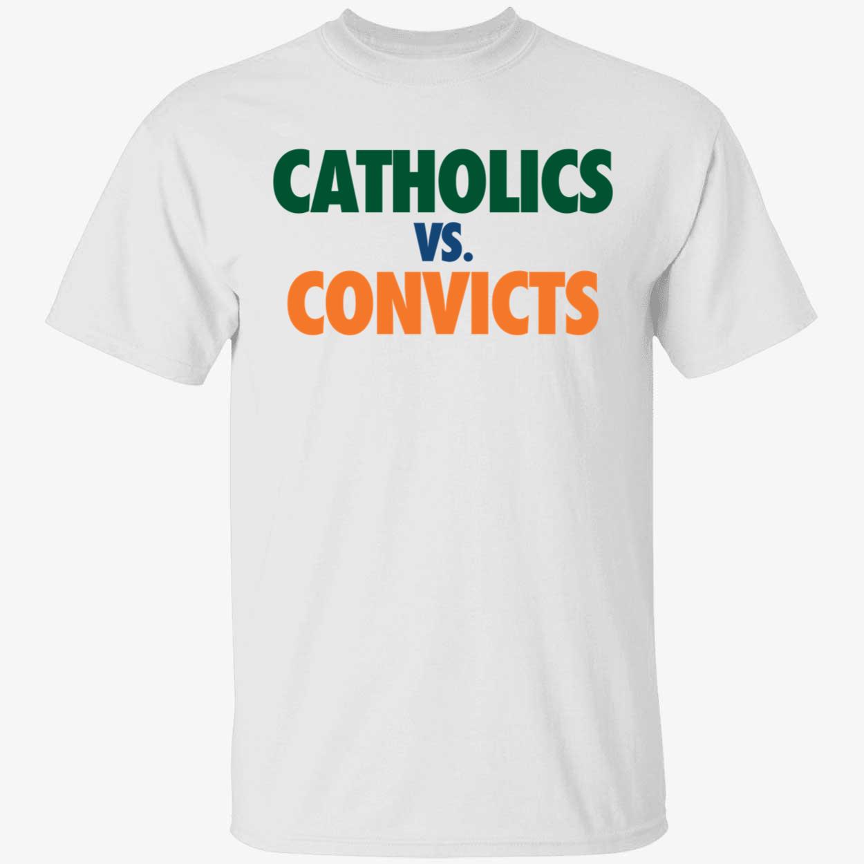 Catholics vs Convicts Shirt 1 1.jpg