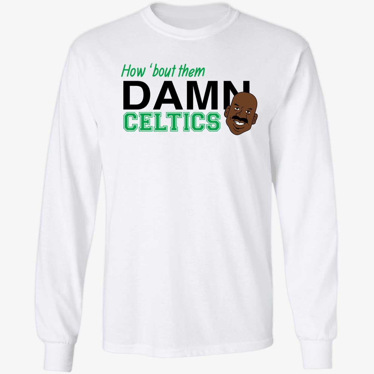 Cedric Maxwell How Bout Them Damn Celtics Shirt 4 1.jpg