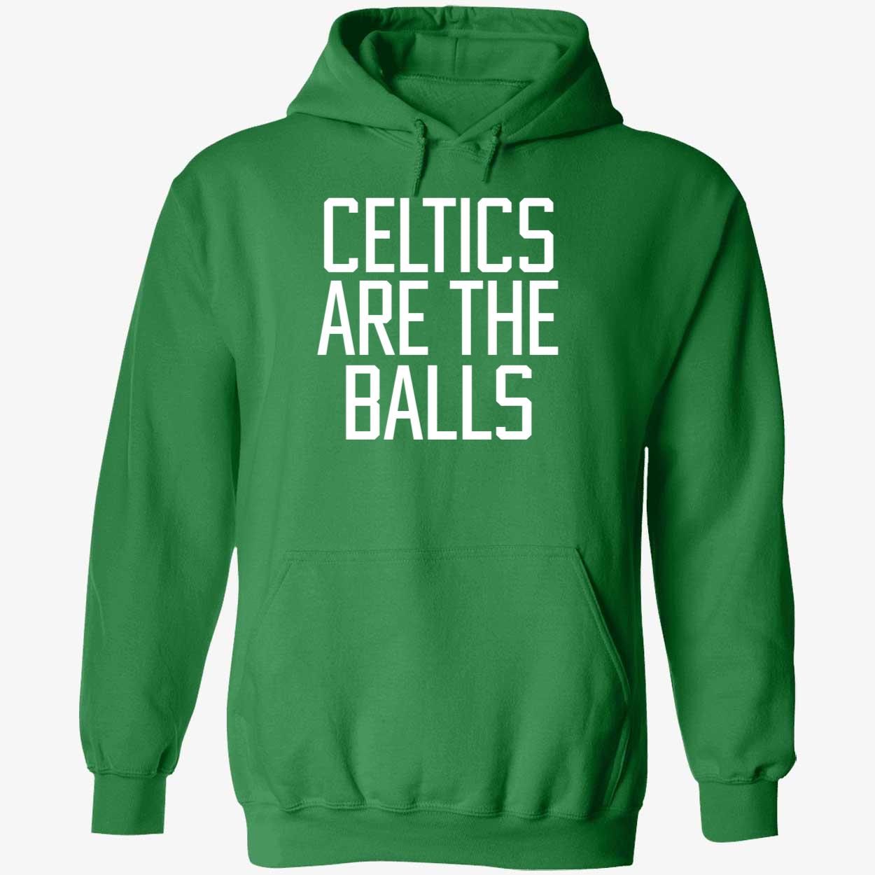 Celtics Are The Balls Hoodie
