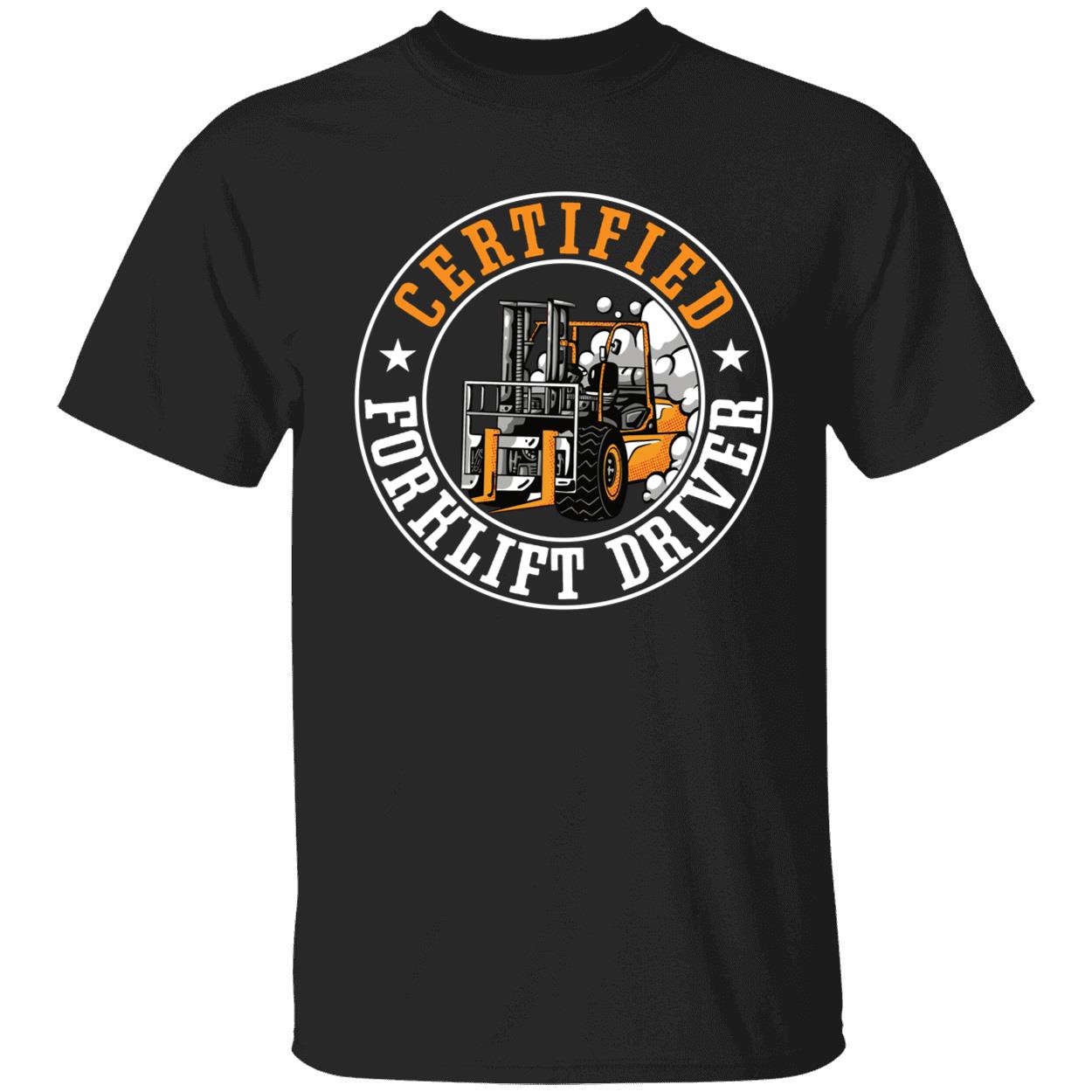 Certified Forklift Driver Shirt