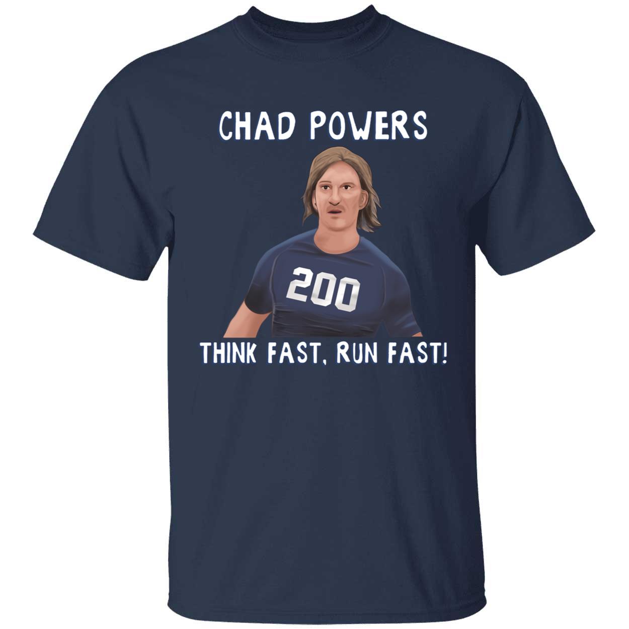 Chad Powers Shirt