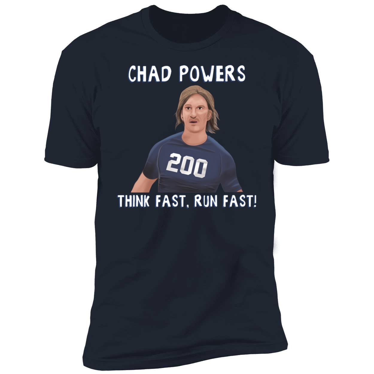 Chad Powers Premium SS T-Shirt