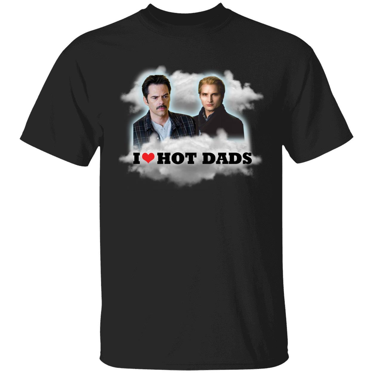 Charlie Swan Carlisle Cullen I Love Hot Dads Shirt