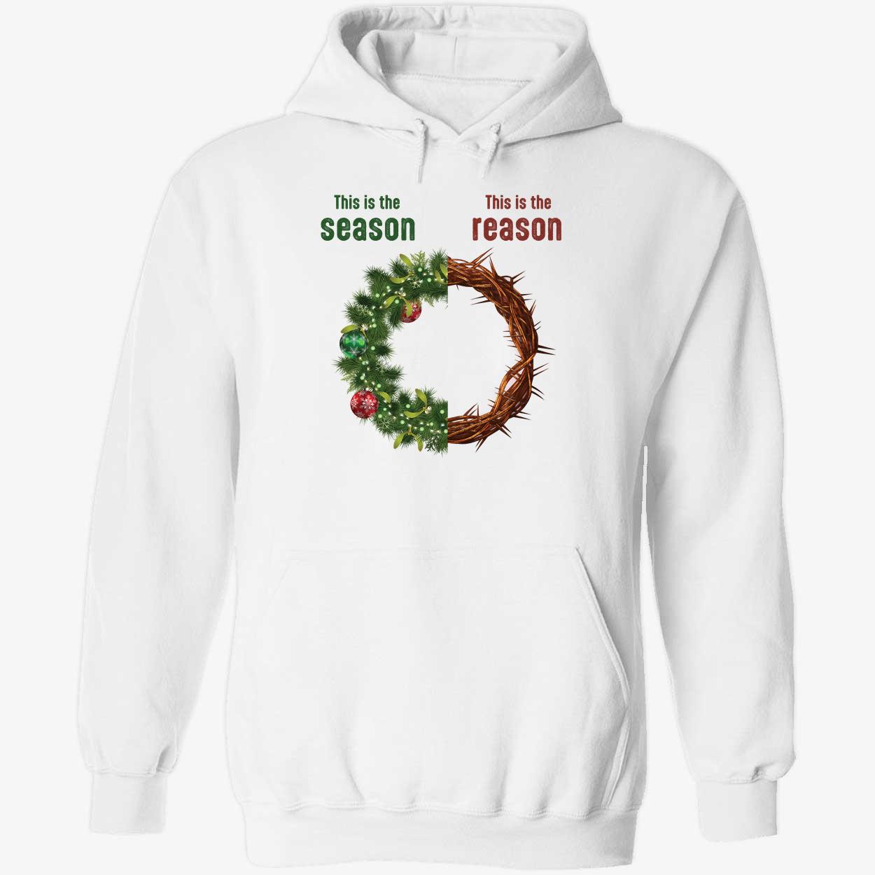 Crown Of Thorn This Is The Season This Is The Reason Christmas Jesus Hoodie