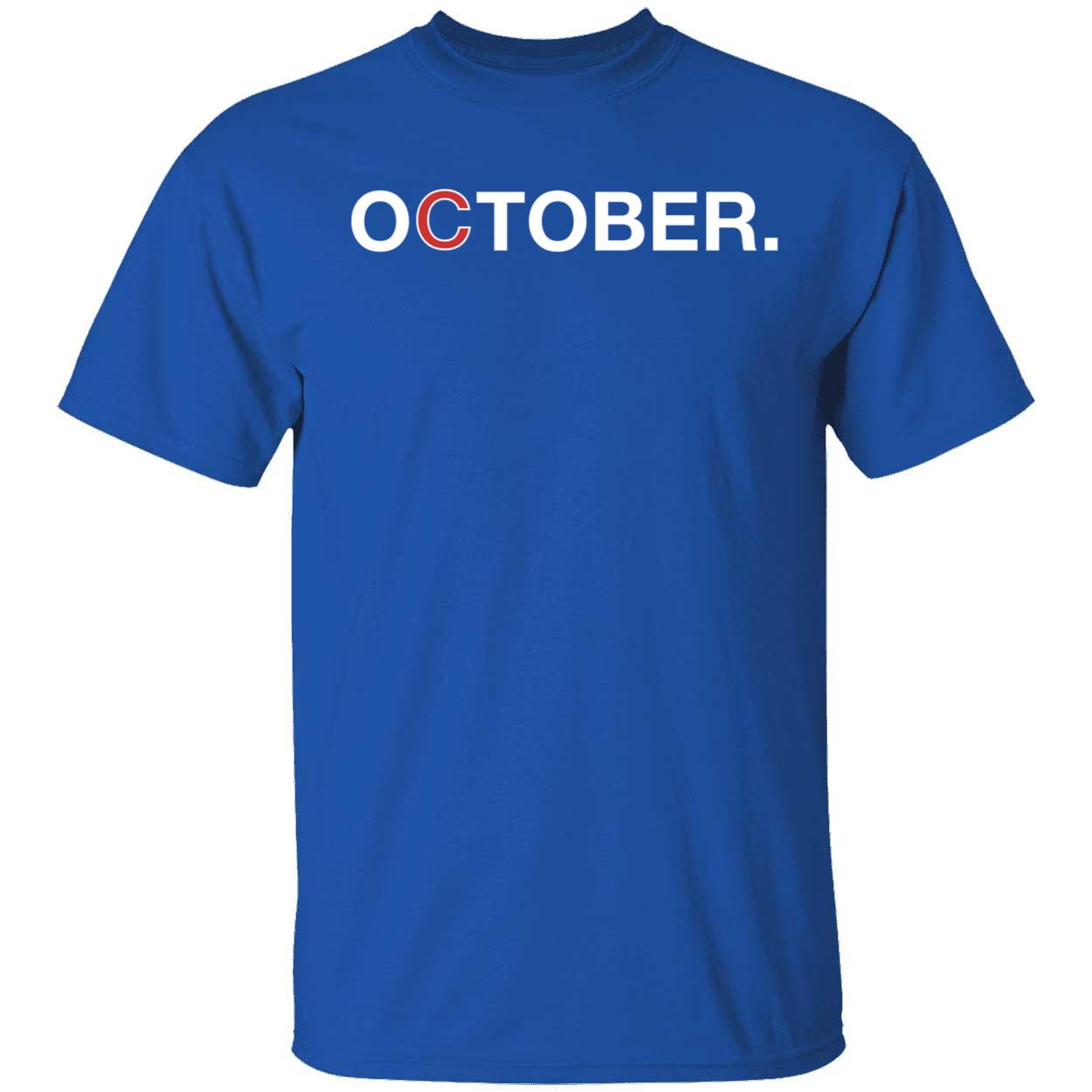 Cubs October Shirt 1 1.jpg
