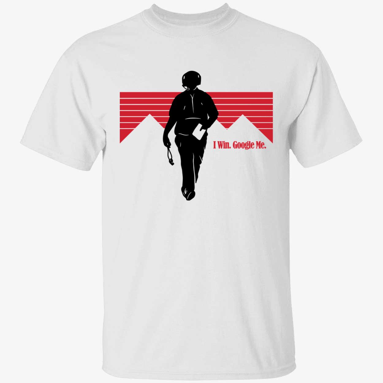 Curt Cignetti I Win Google Me Shirt 1 1.jpg