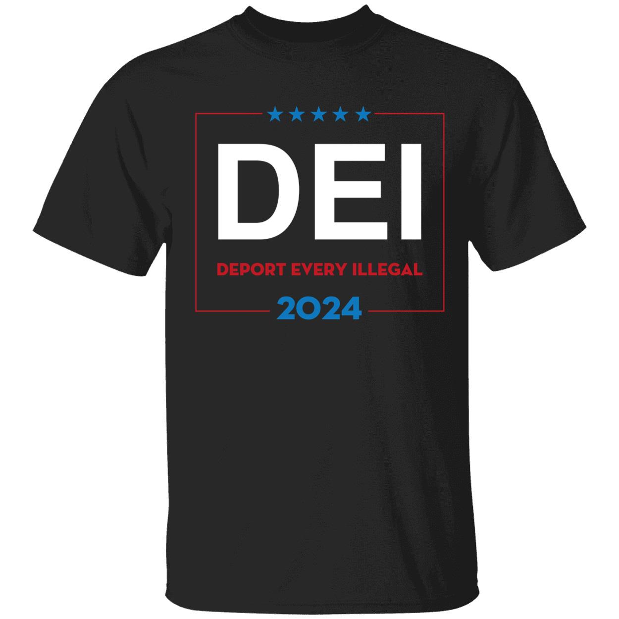 DEI Deport Every Illegal 2024 Shirt 1 1.jpg