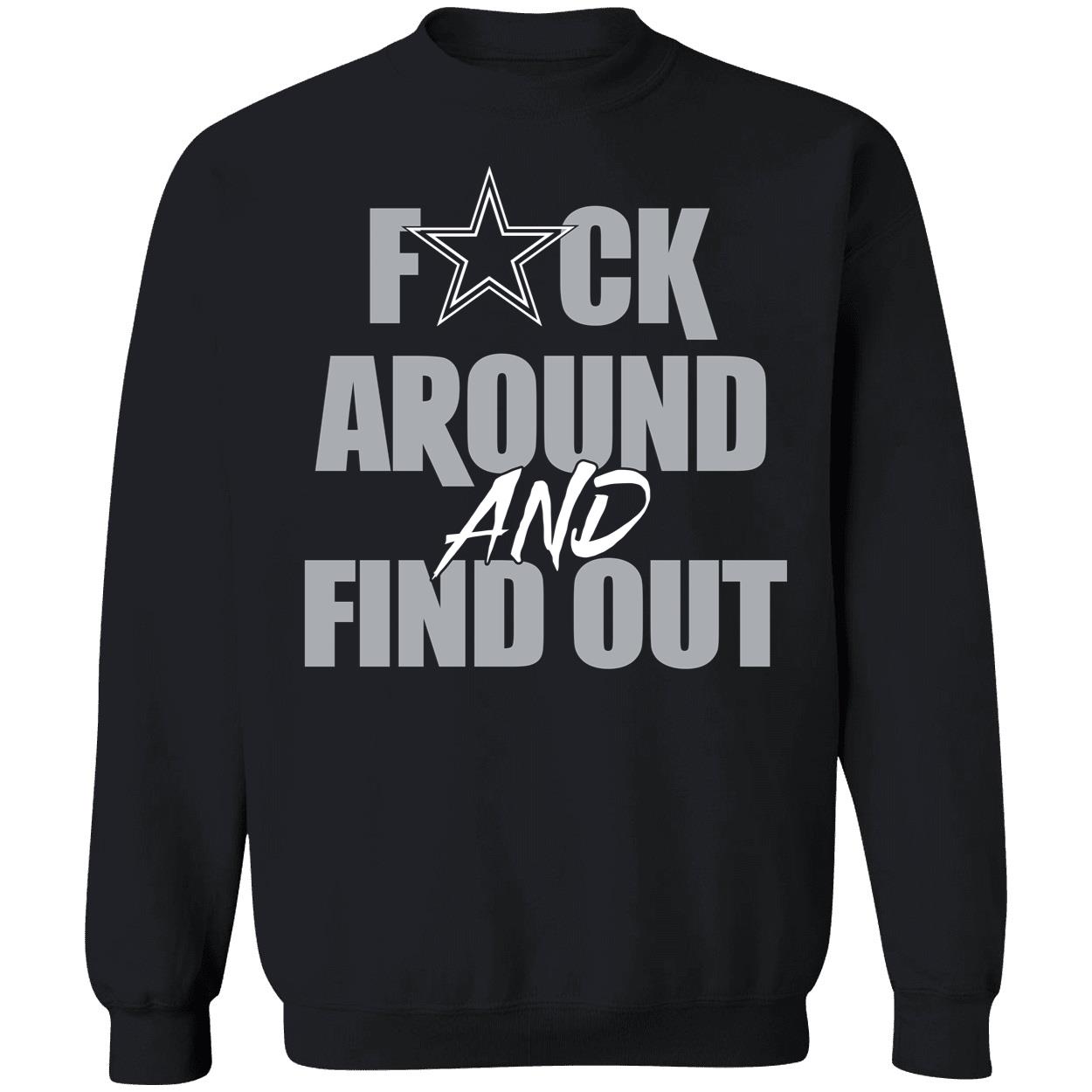 Dak Prescott F k Around And Find Out Shirt 3 1.jpg