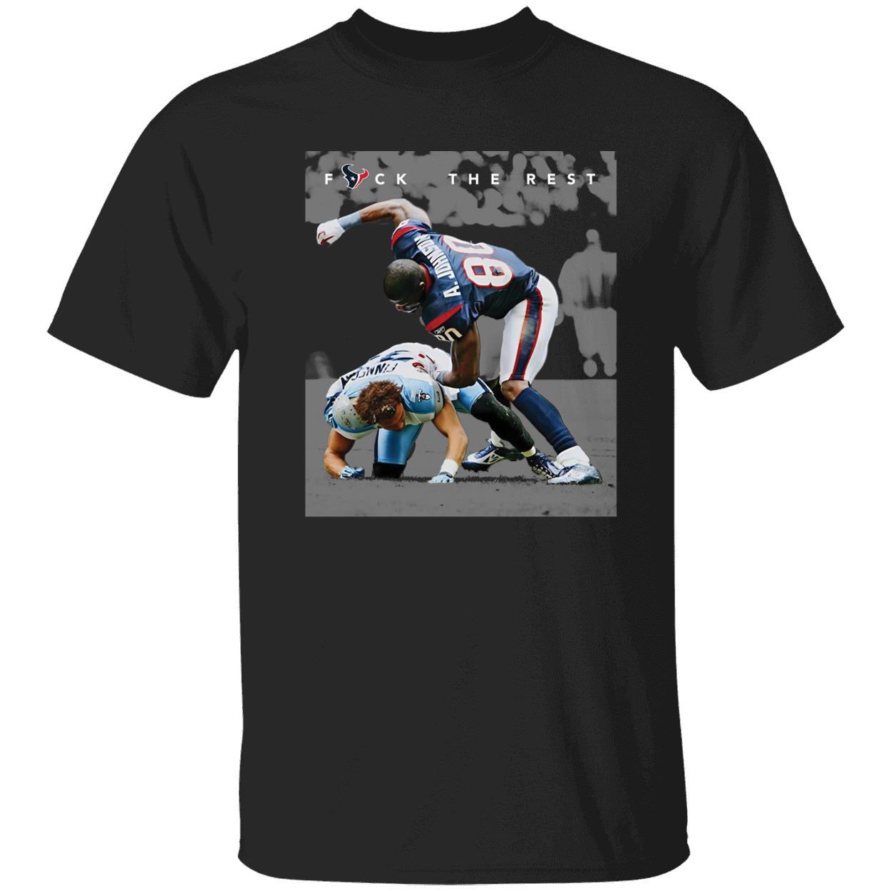 Dalton Schultz F ck The Rest Andre Johnson Shirt 1 1.jpg