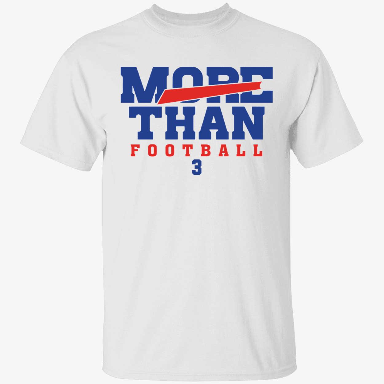 Damar Hamlin More Than Football Shirt 1 1.jpg