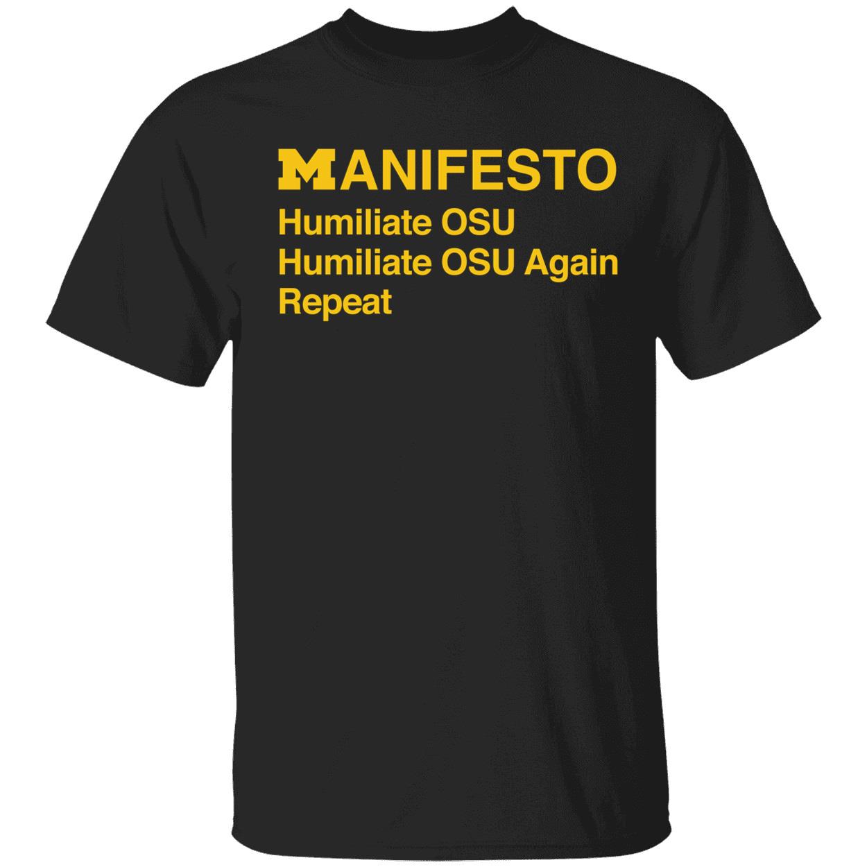 Dave Portnoy Manifesto Humiliate Osu Humiliate Osu Again Repeat Shirt 1 1.jpg