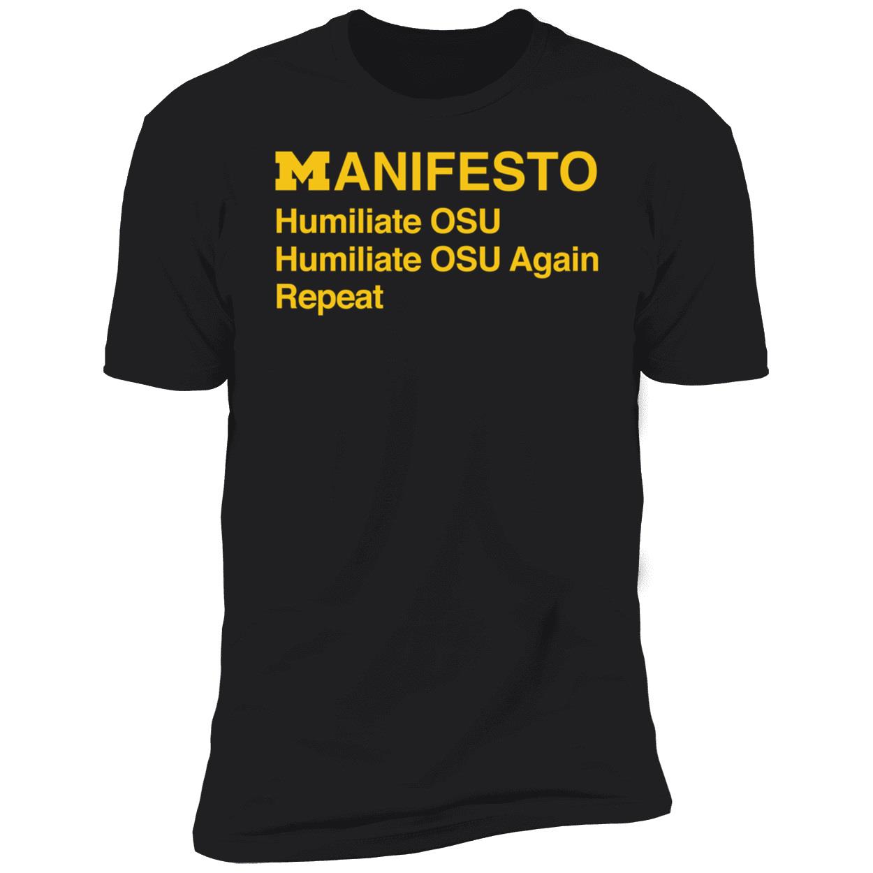 Dave Portnoy Manifesto Humiliate Osu Humiliate Osu Again Repeat Shirt 5 1.jpg
